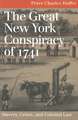 Great NY Conspiracy of 1741