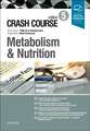 Crash Course Metabolism and Nutrition