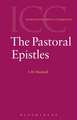 Pastoral Epistles, I and II Timothy, Titus