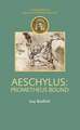 Aeschylus: Prometheus Bound