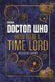 Doctor Who: How to be a Time Lord - The Official Guide