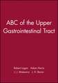 ABC of the Upper Gastrointestinal Tract