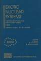 Exotic Nuclear Systems: International Symposium on Exotic Nuclear Systems ENS'05