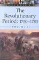 The Revolutionary Period: 1750-1783