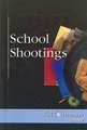 School Shootings