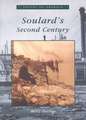 Soulard's Second Century