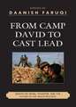 From Camp David to Cast Lead