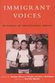 Immigrant Voices