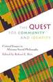 The Quest for Community and Identity