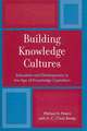 Building Knowledge Cultures