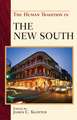 The Human Tradition in the New South