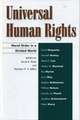 Universal Human Rights: Moral Order in a Divided World
