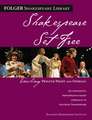 Shakespeare Set Free: Teaching Twelfth Night and Othello