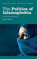 The Politics of Islamophobia: Race, Power and Fantasy