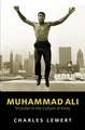 Muhammad Ali – Trickster In The Culture of Irony