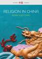 Religion in China – Ties that Bind