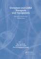 Glutamate and GABA Receptors and Transporters: Structure, Function and Pharmacology