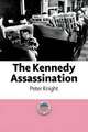 The Kennedy Assassination