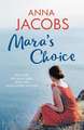 Mara's Choice: The uplifting novel of finding family and finding yourself (1)