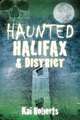 Haunted Halifax and District