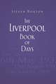 The Liverpool Book of Days: A New Perspective on the Grail Legends