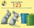 Grey Rabbit's 123