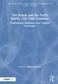 The French and the Pacific World, 17th–19th Centuries: Explorations, Migrations and Cultural Exchanges