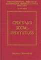 Crime and Social Institutions