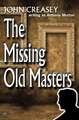 The Missing Old Masters