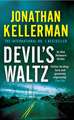 Kellerman, J: Devil's Waltz (Alex Delaware series, Book 7)