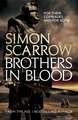 Scarrow, S: Brothers in Blood