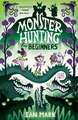 Monster Hunting For Beginners