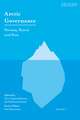 Arctic Governance: Volume 3: Norway, Russia and Asia