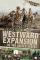 The Split History of Westward Expansion in the United States