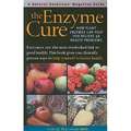 The Enzyme Cure: How Plant Enzymes Can Help You Relieve 36 Health Problems