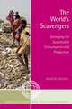 The World's Scavengers