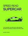 Speed Read Supercar