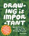 Drawing Is Important