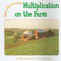 Multiplication on the Farm