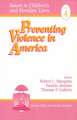 Preventing Violence in America