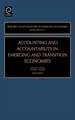 Accounting and Accountability in Emerging and Transition Economies