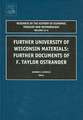 Further University of Wisconsin Materials – Further Documents of F. Taylor Ostrander