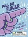 Pull My Finger