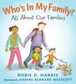 Who's in My Family?: All about Our Families