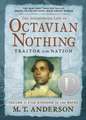 The Astonishing Life of Octavian Nothing, Traitor to the Nation Volume II: The Kingdom on the Waves