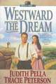 Westward the Dream