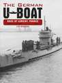 The German U-Boat Base at Lorient, France, Vol. 2: July 1941-July 1942