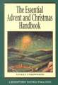 The Essential Advent and Christmas Handbook