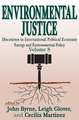 Environmental Justice: International Discourses in Political Economy