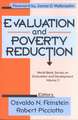 Evaluation and Poverty Reduction